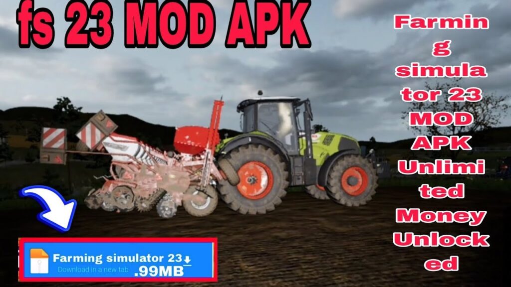 Fs 23 Mod Apk Unlimited Money Download For Ultimate Gaming