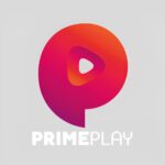 Prime Play Mod Apk: Features, Benefits And Download Guide